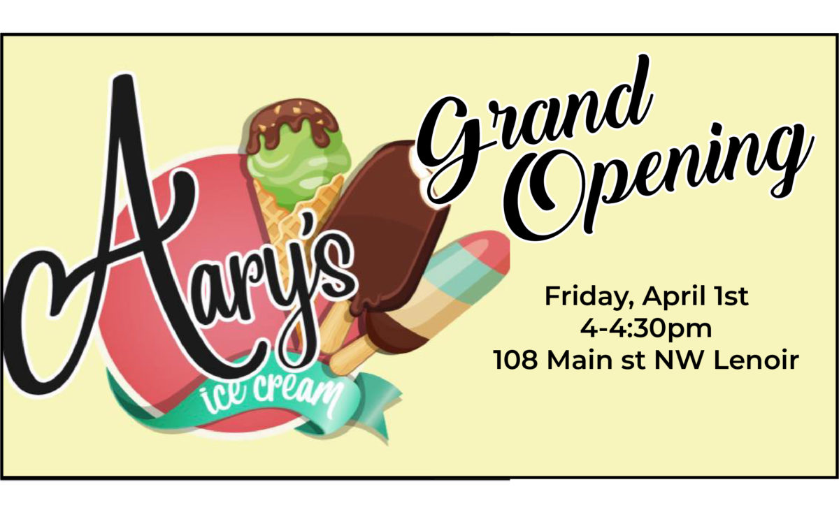 Aary’s Ice Cream Grand Opening Downtown Lenoir